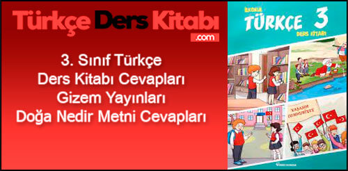 Doğa-Nedir-Metni-Cevapları-(3.-Sınıf-Türkçe)