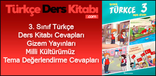 Milli-Kültürümüz-Tema-Değerlendirme-Cevapları-(3.-Sınıf-Türkçe)