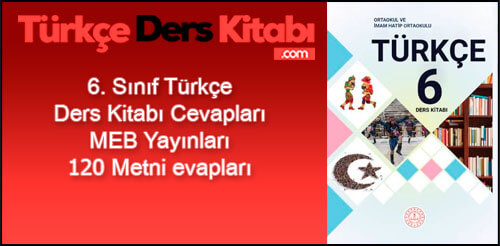 120-Dinleme-Metni-Cevapları-(6.-Sınıf-Türkçe)