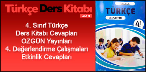 4.-Değerlendirme-Çalışmaları-Etkinlik-Cevapları-(4.-Sınıf-Türkçe)