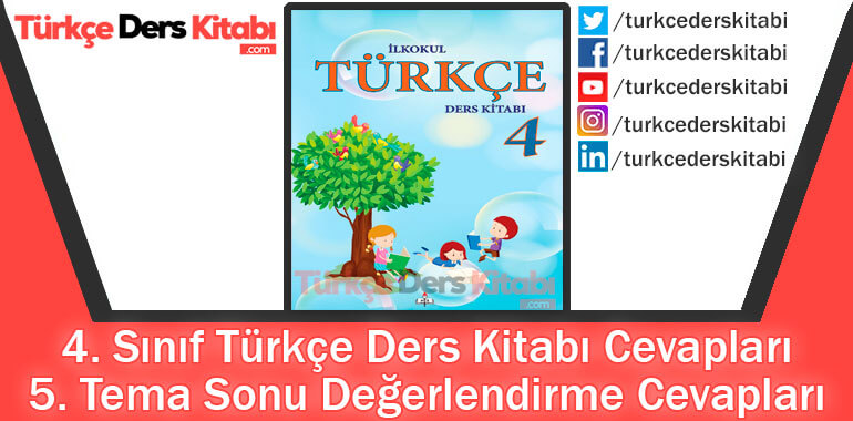 5. Tema Değerlendirme Çalışmaları (4. Sınıf Türkçe MEB)