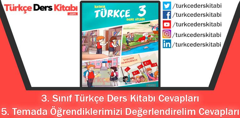 5. Temada Öğrendiklerimizi Değerlendirelim Cevapları (3. Sınıf Türkçe Gizem)