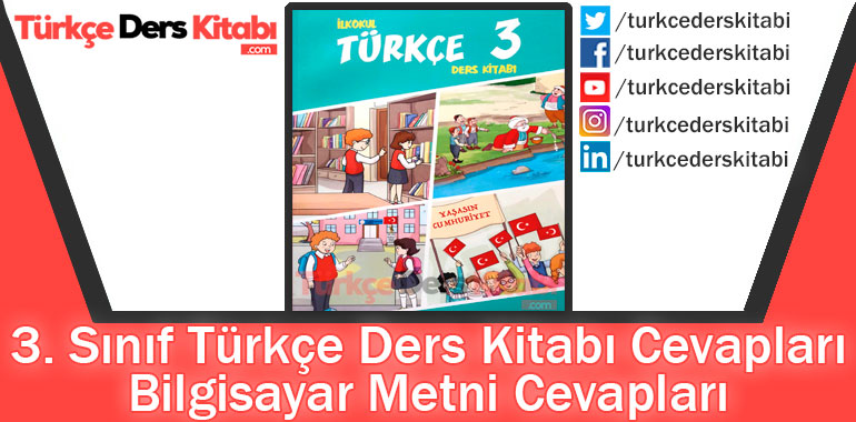 Bilgisayar Metni Cevapları (3. Sınıf Türkçe Gizem)