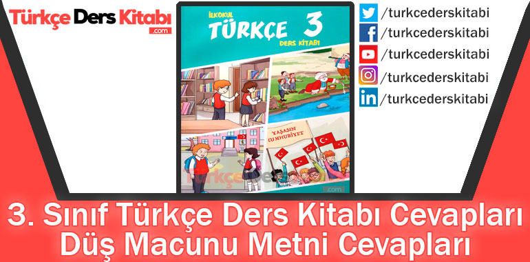 Düş Macunu Metni Cevapları (3. Sınıf Türkçe Gizem)