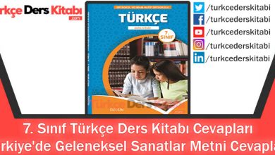 Türkiye'de Geleneksel Sanatlar Metni Cevapları (7. Sınıf Türkçe ÖZGÜN)