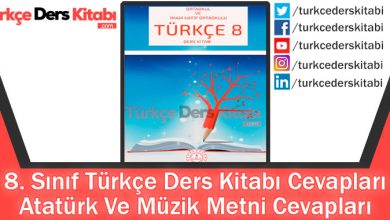 Atatürk Ve Müzik Metni Cevapları (8. Sınıf Türkçe MEB)