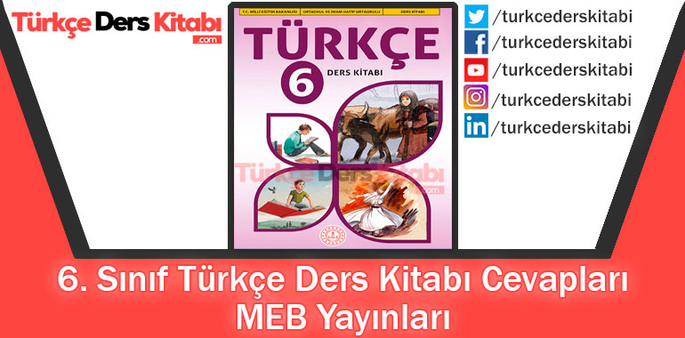 6. Sınıf Türkçe Ders Kitabı Cevapları MEB Yayınları 2023
