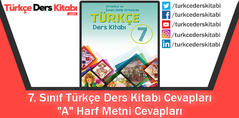 A Harf Metni Cevapları (7. Sınıf Türkçe MEB)