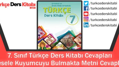 Mesele Kuyumcuyu Bulmakta Metni Cevapları (7. Sınıf Türkçe MEB)