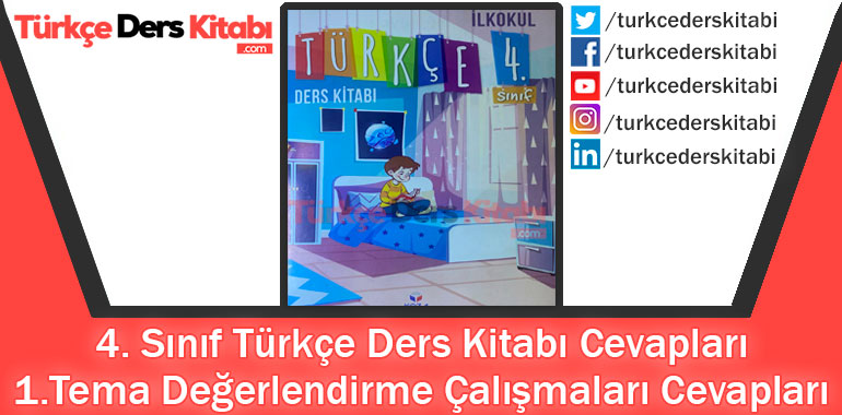 1.Tema Değerlendirme Çalışmaları Cevapları (4. Sınıf Türkçe KOZA)