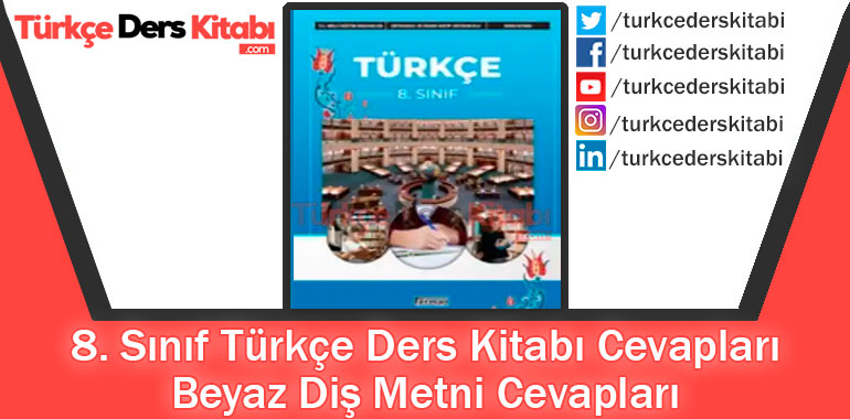 Beyaz Diş Metni Cevapları (8. Sınıf Türkçe Ferman)