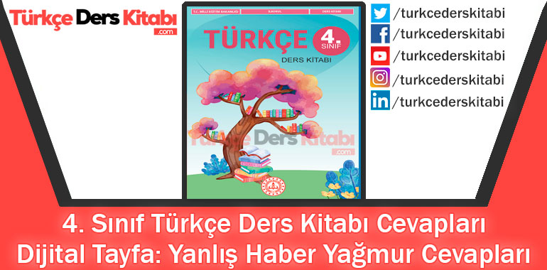 Dijital Tayfa Yanlış Haber Yağmur Metni Cevapları (4. Sınıf Türkçe MEB)